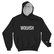 Load image into Gallery viewer, Wolvish Champion Hoodie
